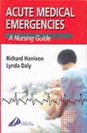 Cover of: Acute medical emergencies: a nursing guide