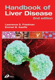 Cover of: Handbook of Liver Disease by Lawrence S. Friedman, Emmet B. Keeffe