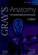 Cover of: Gray's Anatomy e-dition Online, WebStart CD-ROM: The Anatomical Basis of Clinical Practice