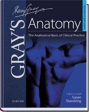 Cover of: Gray's Anatomy e-dition: The Anatomical Basis of Clinical Practice, Text with Contiually Online Reference