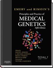 Emery and Rimoin's principles and practice of medical genetics by David L. Rimoin, J. Michael Connor, Reed E. Pyeritz, Bruce R. Korf
