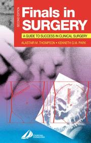 Cover of: Finals in Surgery by Alastair M. Thompson, Kenneth G. M. Park