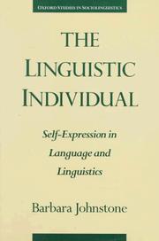 Cover of: The linguistic individual: self-expression in language and linguistics