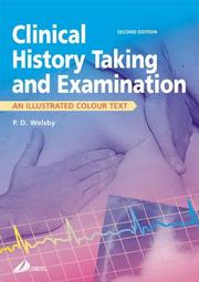 Cover of: Clinical History Taking and Examination by Philip Welsby