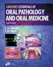 Cover of: Essentials of Oral Pathology and Oral Medicine by R. A. Cawson, E. W. Odell