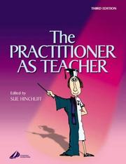 Cover of: The practitioner as teacher