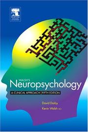 Cover of: Walsh's neuropsychology by Darby, David FRACP