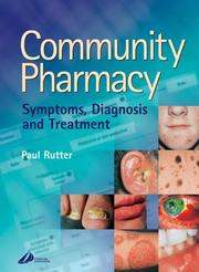 Cover of: Community pharmacy: symptoms, diagnosis, and treatment