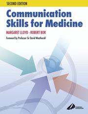 Cover of: Communications Skills in Medicine by Margaret Lloyd, Robert Bor