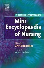 Cover of: Churchill Livingstone Mini Encyclopaedia of Nursing