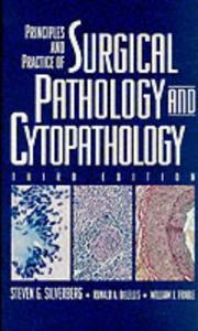 Cover of: Principles and practice of surgical and cytopathology