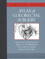 Cover of: Atlas of colorectal surgery