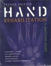 Cover of: Hand rehabilitation: a practical guide