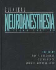 Clinical neuroanesthesia by John D. Michenfelder
