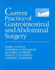 Cover of: Current practice of gastrointestinal and abdominal surgery
