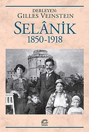 Cover of: Selanik 1850 - 1918