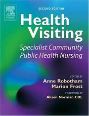 Cover of: Health Visiting by Anne Robotham, Marion Frost
