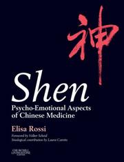 Cover of: Shen: Psycho-Emotional Aspects of Chinese Medicine