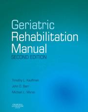 Cover of: Geriatric Rehabilitation Manual by 