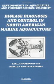 Cover of: Disease diagnosis and control in North American marine aquaculture by edited by Carl J. Sindermann and Donald V. Lightner.