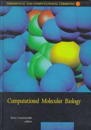 Cover of: Computational Molecular Biology (Theoretical and Computational Chemistry) by J. Leszczynski
