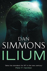 Cover of: Ilium by Dan Simmons