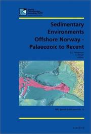 Cover of: Sedimentary environments offshore Norway--Palaeozoic to Recent by Norsk petroleumsforening. Conference