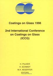 Cover of: 2nd International Conference on Coatings on Glass, ICCG: High-Performance Coatings for Transparent Systems in Large-Area and/or High-Volume Applications, September 6-10, 1998, Convention Center, Saarbrückern, Germany