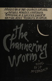 Cover of: THE CHANNERING WORM by J. P. McCondach