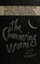 Cover of: THE CHANNERING WORM