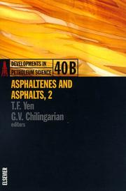 Cover of: Asphaltenes and Asphalts, 2 (Developments in Petroleum Science) by 