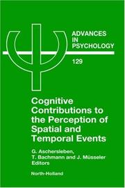 Cover of: Cognitive contributions to the perception of spatial and temporal events