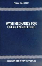 Cover of: Wave Mechanics for Ocean Engineering (Elsevier Oceanography Series)