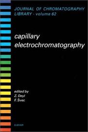 Cover of: Capillary Electrochromatography (Journal of Chromatography Library) by Z. Deyl, Z. Deyl, F. &Scaron;vec