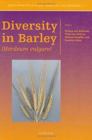 Cover of: Diversity in Barley (<IT>Hordeum vulgare</IT>) (Developments in Plant Genetics and Breeding) by 