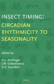 Cover of: Insect Timing: Circadian Rhythmicity to Seasonality