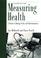 Cover of: Measuring health