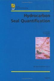 Cover of: Hydrocarbon seal quantification: papers presented at the Norwegian Petroleum Society Conference, 16-18 October 2000, Stavanger, Norway