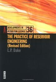 Cover of: The practice of reservoir engineering by L. P. Dake