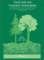 Cover of: Forest soils and ecosystem sustainability by North American Forest Soils Conference (9th 1998 Tahoe City, Calif.)