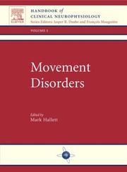 Cover of: Movement Disorders: Handbook of Clinical Neurophysiology, Vol 1 (Handbook of Clinical Neurophysiology)