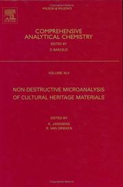 Cover of: Non-destructive Micro Analysis of Cultural Heritage Materials, Volume XLII (Comprehensive Analytical Chemistry)