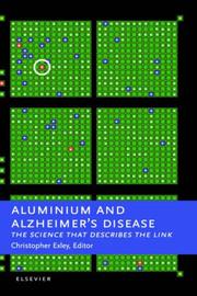 Cover of: Aluminium and Alzheimer's Disease by C. Exley