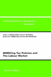 Cover of: MIMICing Tax Policies and the Labour Market (Contributions to Economic Analysis)