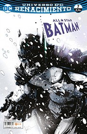 Cover of: All-Star Batman núm. 07 by Scott Snyder, David Finch, Jock Jock, Felip Tobar Pastor, Francesco Francavilla