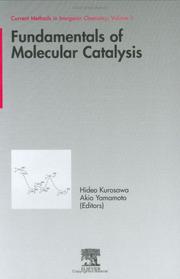 Cover of: Fundamentals of Molecular Catalysis (Current Methods in Inorganic Chemistry)