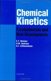 Cover of: Chemical Kinetics by Evgeny Denisov, Oleg Sarkisov, G. I. Likhtenshtein