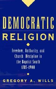 Cover of: Democratic religion | Gregory A. Wills