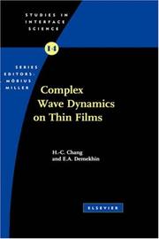 Cover of: Complex Wave Dynamics on Thin Films (Studies in Interface Science)