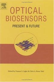 Cover of: Optical biosensors: present and future